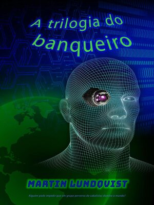 cover image of A trilogia do banqueiro